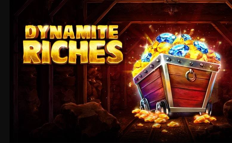 Dynamite Riches